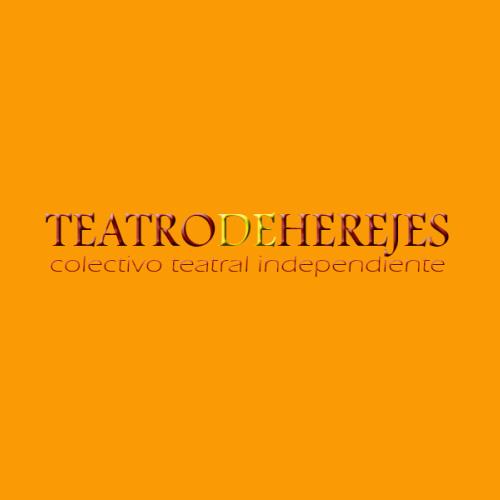 TEATRO DE HEREJES