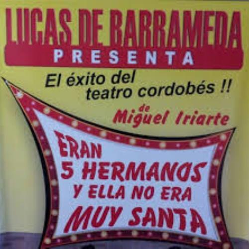 ERAN CINCO HERMANOS Y ELLA NO ERA MUY SANTA