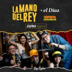 LA MANO DEL REY y EL DÍAZ en The Cavern Bs. As