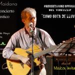 Presentacion Official del VideoClip "Como Gota de Lluvia" y Concierto Acustico