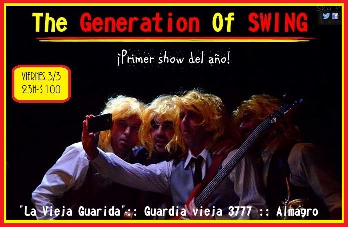 The Generation of SWING regresa a los escenarios el 3/3