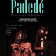  Danza teatro: "Padedé" en Banfield Teatro Ensamble Sábados 3 y10/12, 21 hs.
