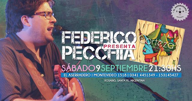 FEDERICO PECCHIA presenta "CORTEZA" su nuevo disco | Sábado 9 de septiembre