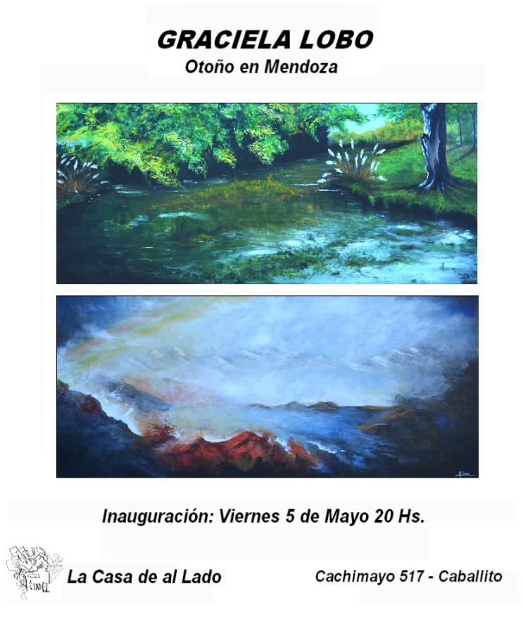Inauguración muestra Graciela Lobo - Otoño en Mendoza