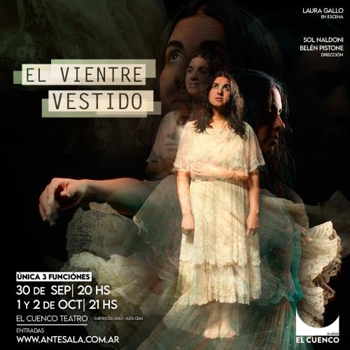 "EL VIENTRE VESTIDO" - ESTRENA NUEVA PUESTA