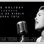 Billie Holiday Celebrate Luciana De Rissio & Zeppa Trío