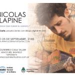 NICOLAS LAPINE PRESENTA "Lo que tengan que durar el mundo"