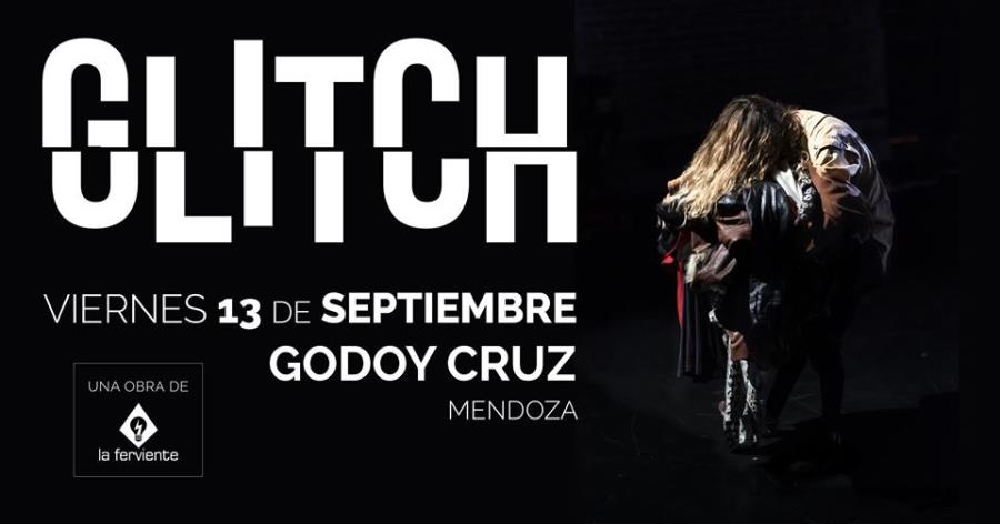 Glitch en Godoy Cruz - Gira Ferviente