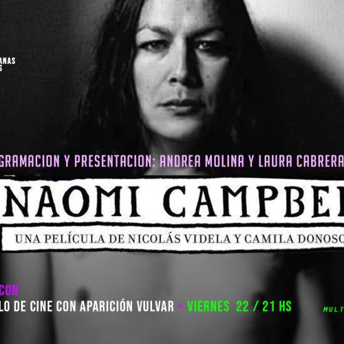MarzoFeminista / Ciclo de cine con aparición vulvar < Naomi Campbel