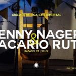 Ciclo de Música Experimental - Jenny Nager & Macario Ruts