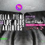 Ciclo Marzo Feminista < Ella tiene los ojos muy abiertos >