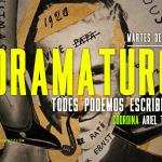 Dramaturgia - Todes podemos escribir Teatro