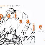 Inauguración < Paisajes Encontrados > Juan Manuel Piccat