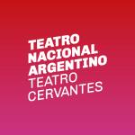Teatro Cervantes - Teatro Nacional Argentino