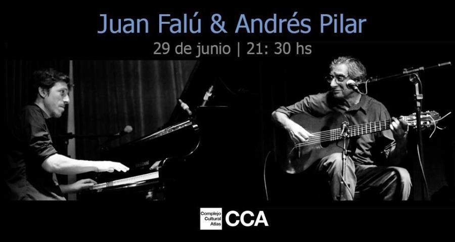 Juan Falú & Andrés Pilar