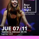 Lic. Cecilia Ce vuelve con "Beer&amp;SexNight" a Rosario