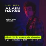 Alain Rayas ofrecerá un show por streaming este 24 de octubre