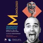 Seminario intensivo de Monólogo
