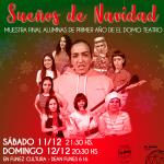 "Sueños de navidad" muestra final de El Domo Teatro