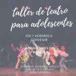 TALLER DE TEATRO PARA ADOLESCENTES