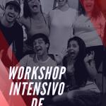 ·Descubrirse para ser otro" Workshop intensivo de actuación