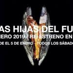 LAS HIJAS DEL FUEGO / ENERO 2019 en MALBA
