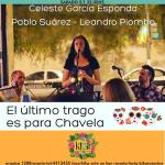 El último trago es para chavela