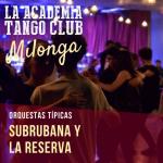 La Milonga de La Academia Tango Club- Entrada Libre y Gratuita