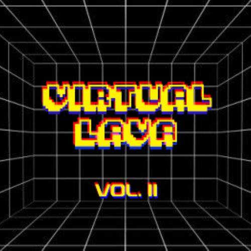 ✨Virtual Lava Vol. II✨ -Con artistas invitades!🔥