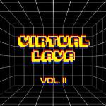 ✨Virtual Lava Vol. II✨ -Con artistas invitades!🔥