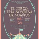 Detripacorazón presenta "El circo: una sonrisa de sueños"