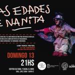 Las Edades de Nanita!!! Vuelve al Birri!