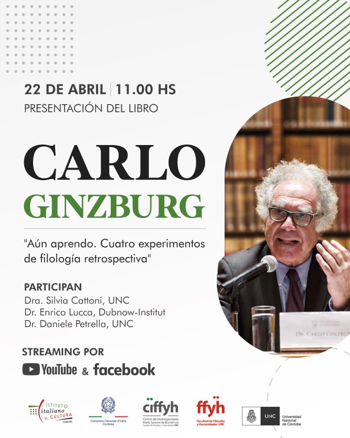 Presentación del libro "Aún aprendo. Cuatro experimentos de filología retrospectiva" de Carlo Ginzburg.