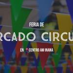 Feria de Mercado Circular