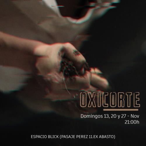 "OXICORTE" EN ESPACIO BLICK