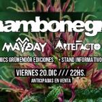 Mambonegro // Mayday // ArteFacto en Tribus!