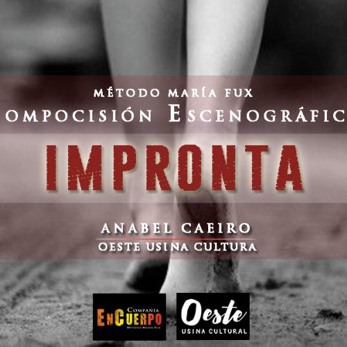 Encuentro Intensivo de Composición Escenográfica Método María Fux