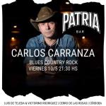  CARLOS CARRANZA SU SHOW DE BLUES, COUNTRY Y BLUES EN PATRIA BAR