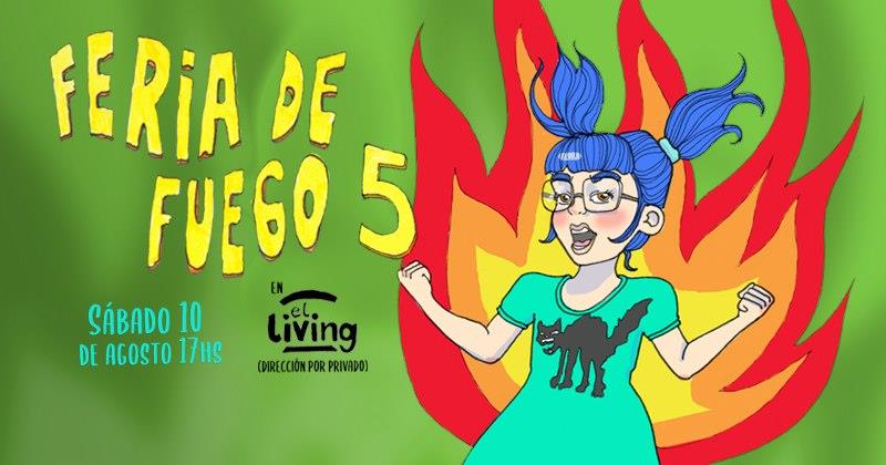 Feria de Fuego 5 en El Living!