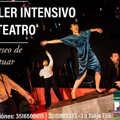 Taller intensivo de Teatro "El deseo de actuar"