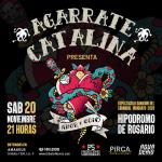 Agarrate Catalina en Rosario