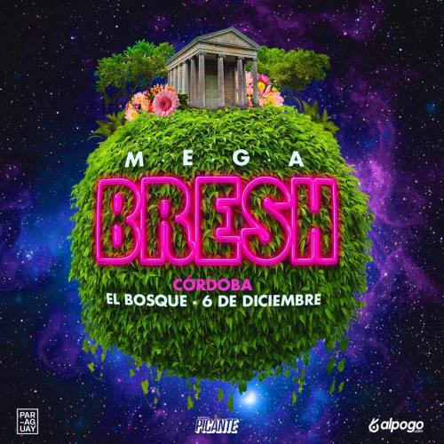 Mega Bresh al aire libre