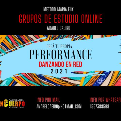 "Creá tu Propia Performance" Método María Fux