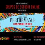  3ª C O N V O C A T O R I A. "Creá tu Propia Performance"  Método María Fux