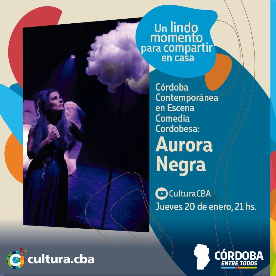 Comedia Cordobesa: Aurora Negra