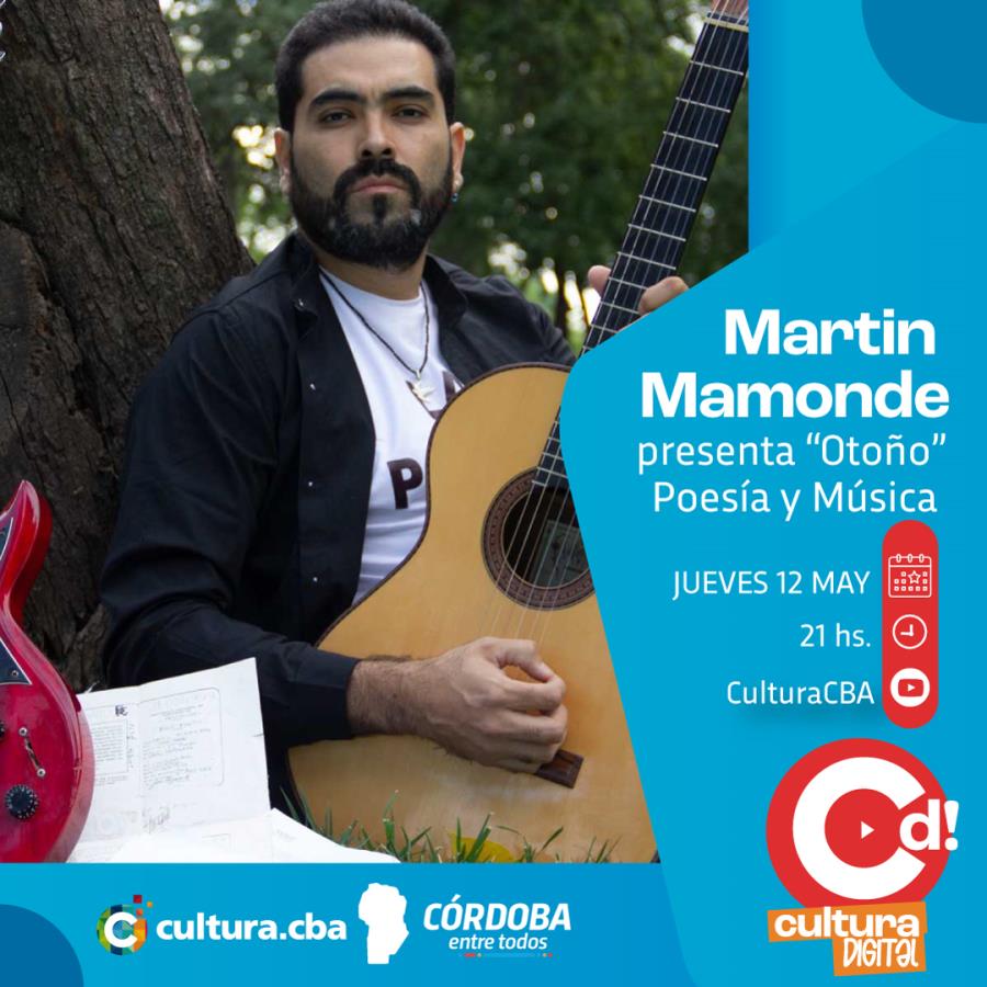 Martin Mamonde presenta “Otoño” Poesía y Música