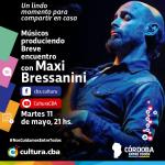 Músicos produciendo: breve encuentro con Maxi Bressanini 