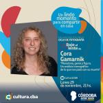 Bajo el lente de Cora Gamarnik