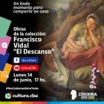 Obras de la colección: El Descanso de Francisco Vidal