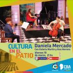 Cultura en el Patio: Daniela Mercado